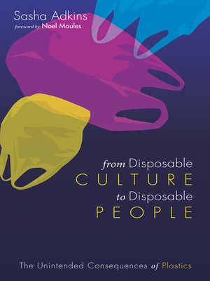 cover image of From Disposable Culture to Disposable People